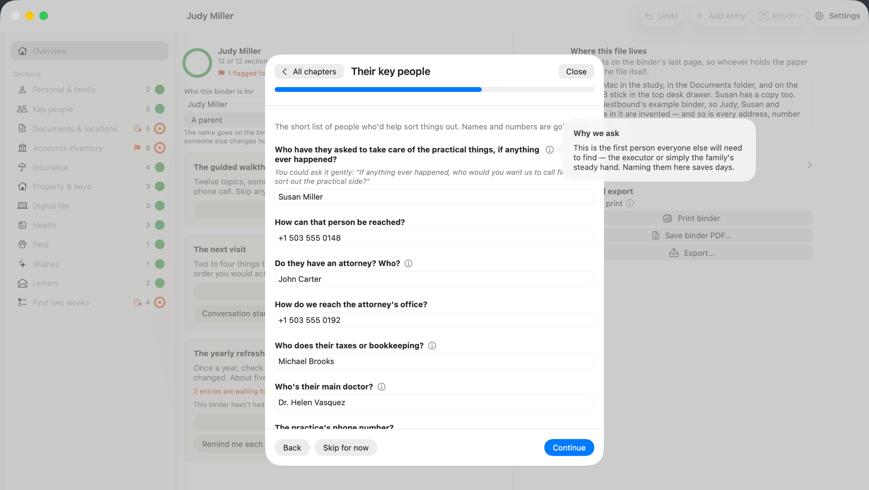 The walkthrough open on the chapter “Their key people”, with a progress bar across the top. The questions are worded for asking somebody else: “Who have they asked to take care of the practical things, if anything ever happened?”, and under it a suggested way to put it, “You could ask it gently: if anything ever happened, who would you want us to call first to sort out the practical side?” A small note headed “Why we ask” is open beside it. Answers are filled in below: a name, a phone number, an attorney, a doctor. At the bottom, Back, Skip for now, and Continue.